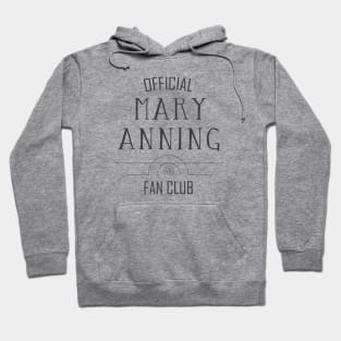 Science and Paleontology: Mary Anning Fan Club (dark text) Hoodie